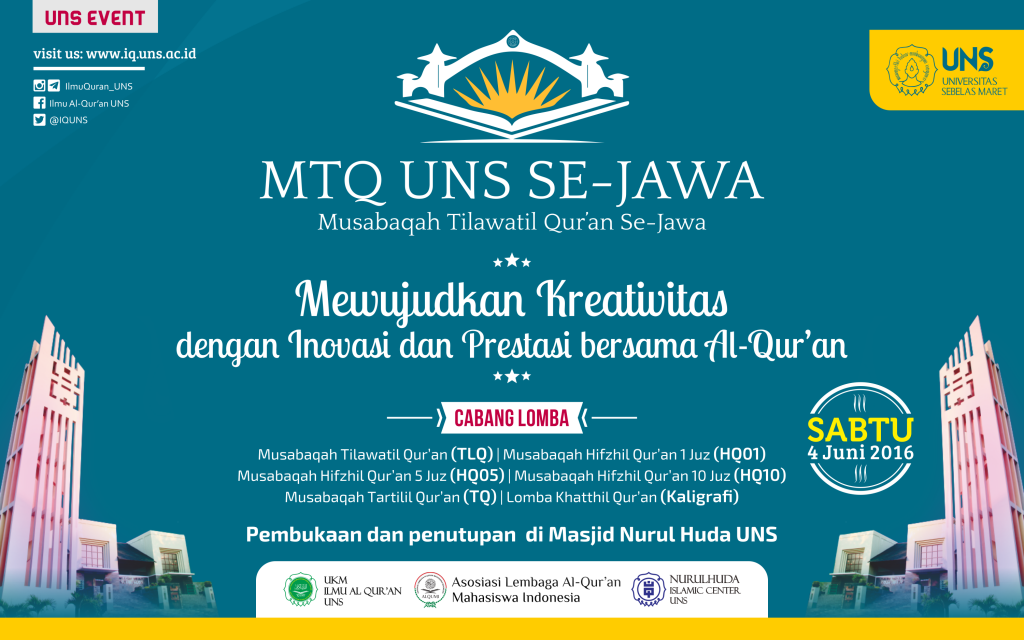 Pamflet kegiatan MTQ UNS yang menjaring peserta se Jawa.
